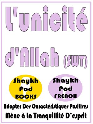 cover image of L'unicité d'Allah (SWT)